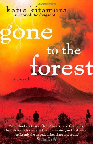 Gone to the Forest: A Novel