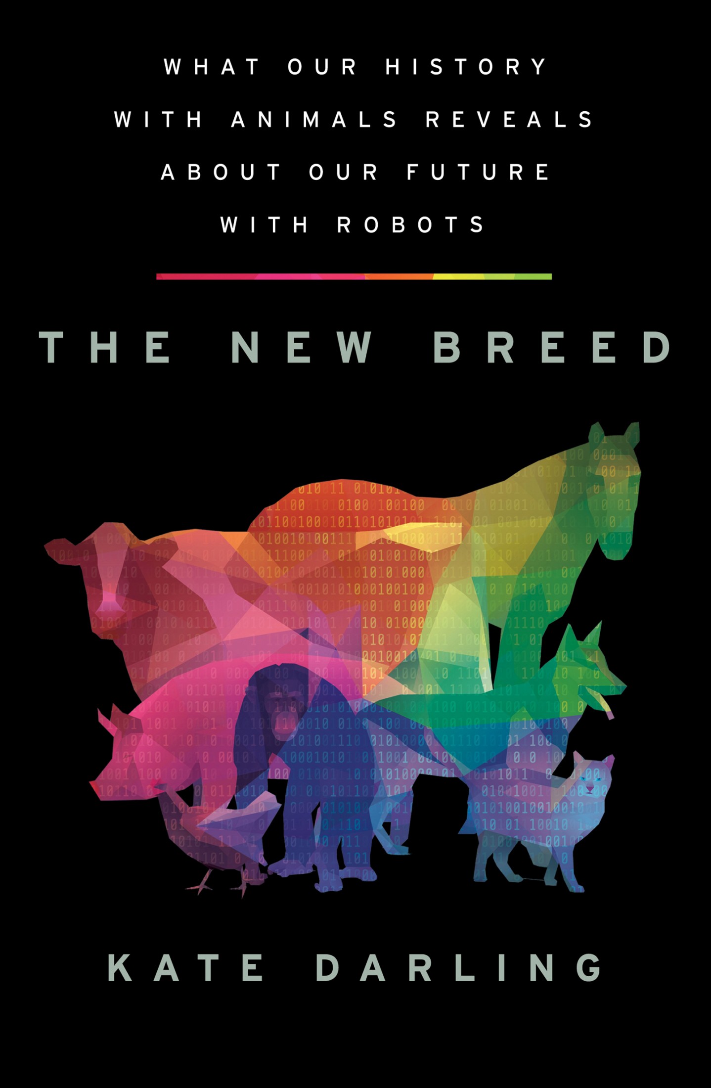The New Breed: How to Think About Robots