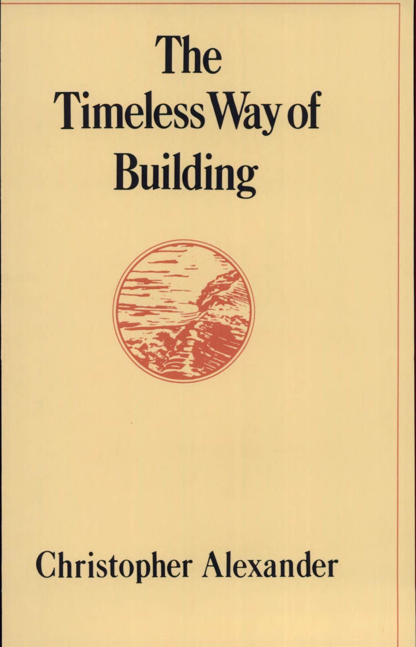 The Timeless Way of Building