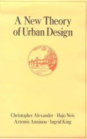 A New Theory of Urban Design