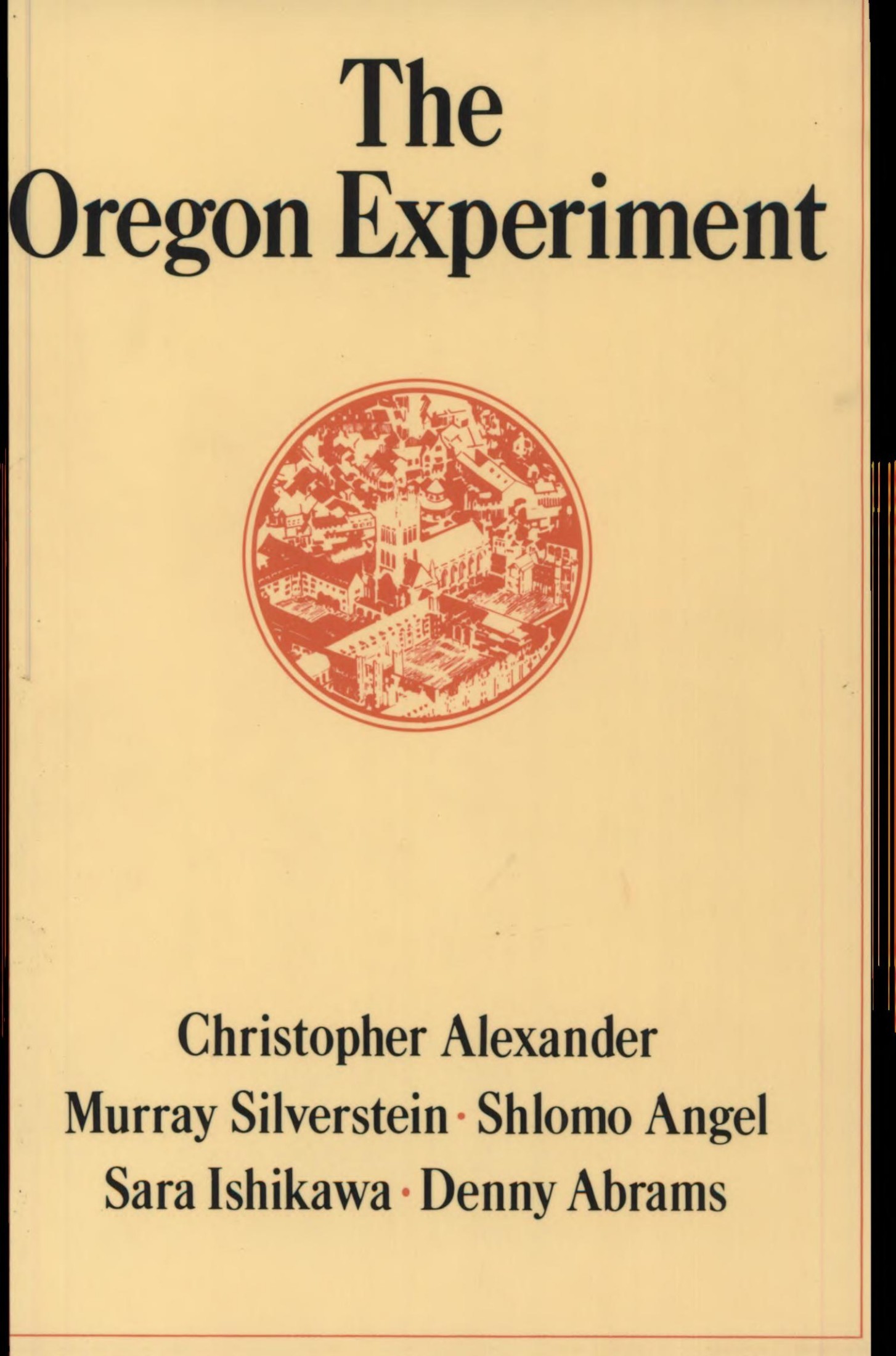 The Oregon Experiment