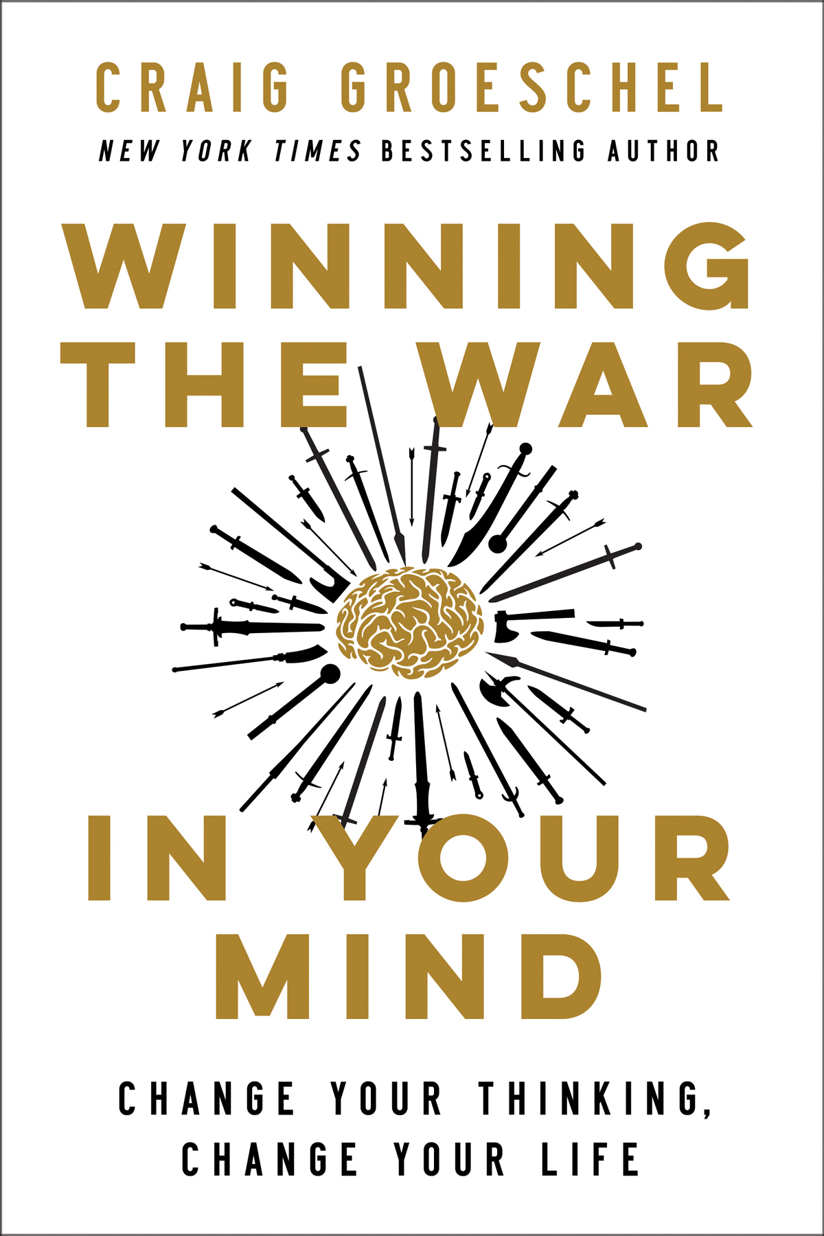 Winning the War in Your Mind Workbook: Change Your Thinking, Change Your Life