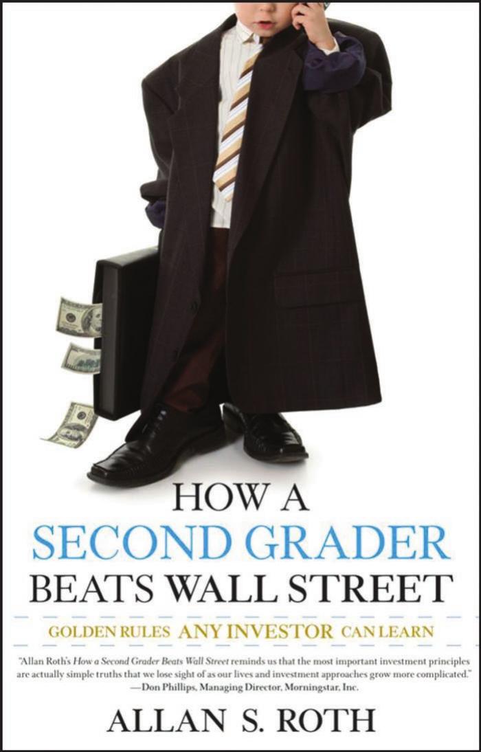 How a Second Grader Beats Wall Street: Golden Rules Any Investor Can Learn