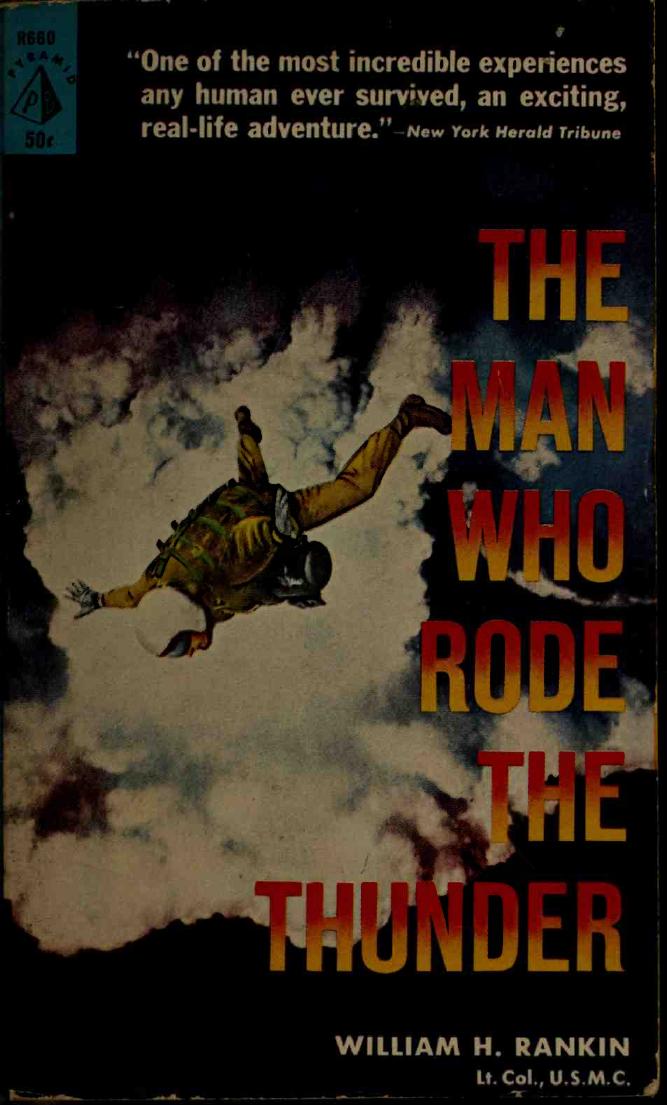 The Man Who Rode the Thunder