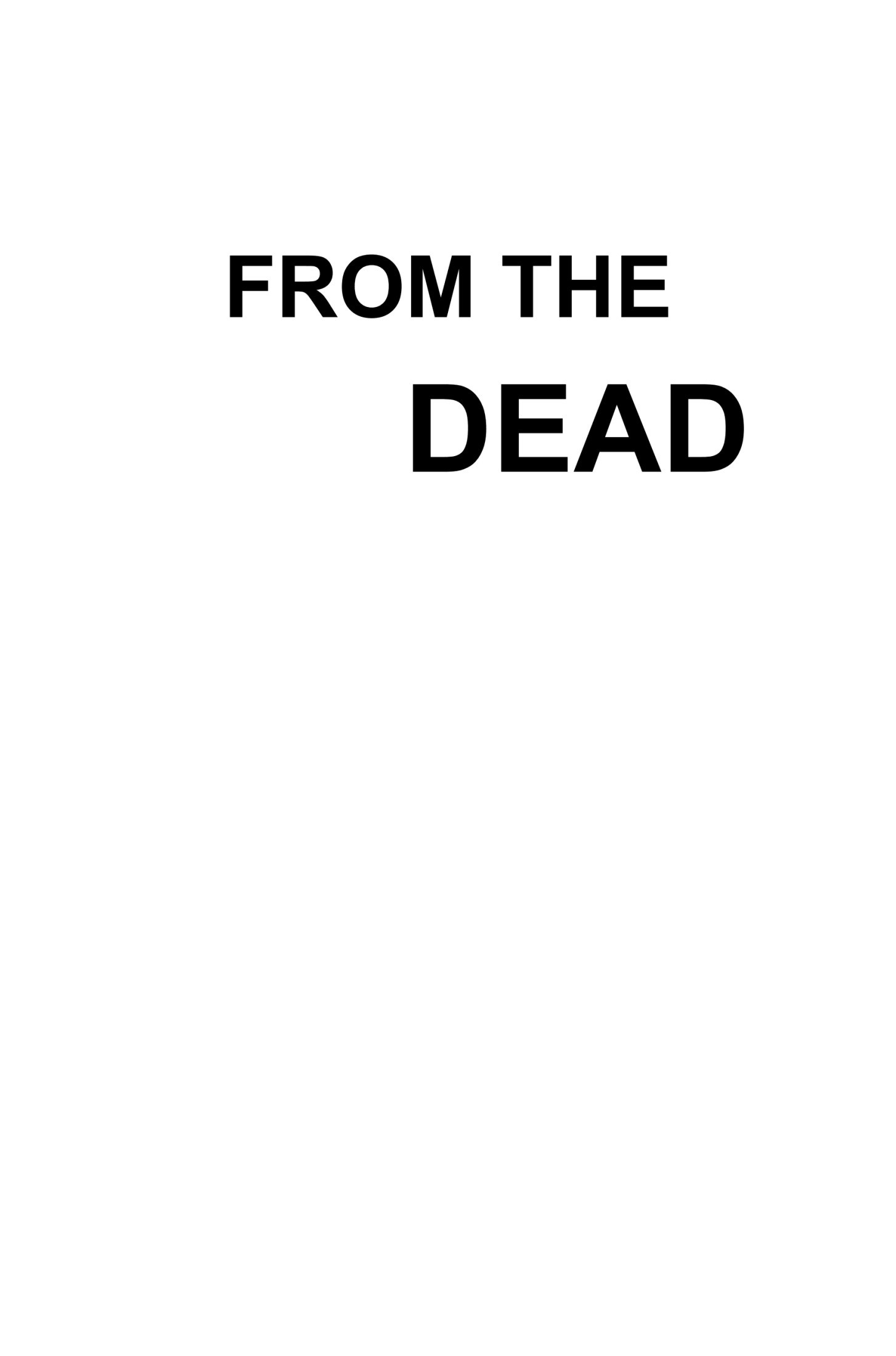 From the Dead
