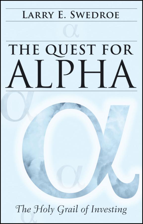 The Quest for Alpha: The Holy Grail of Investing