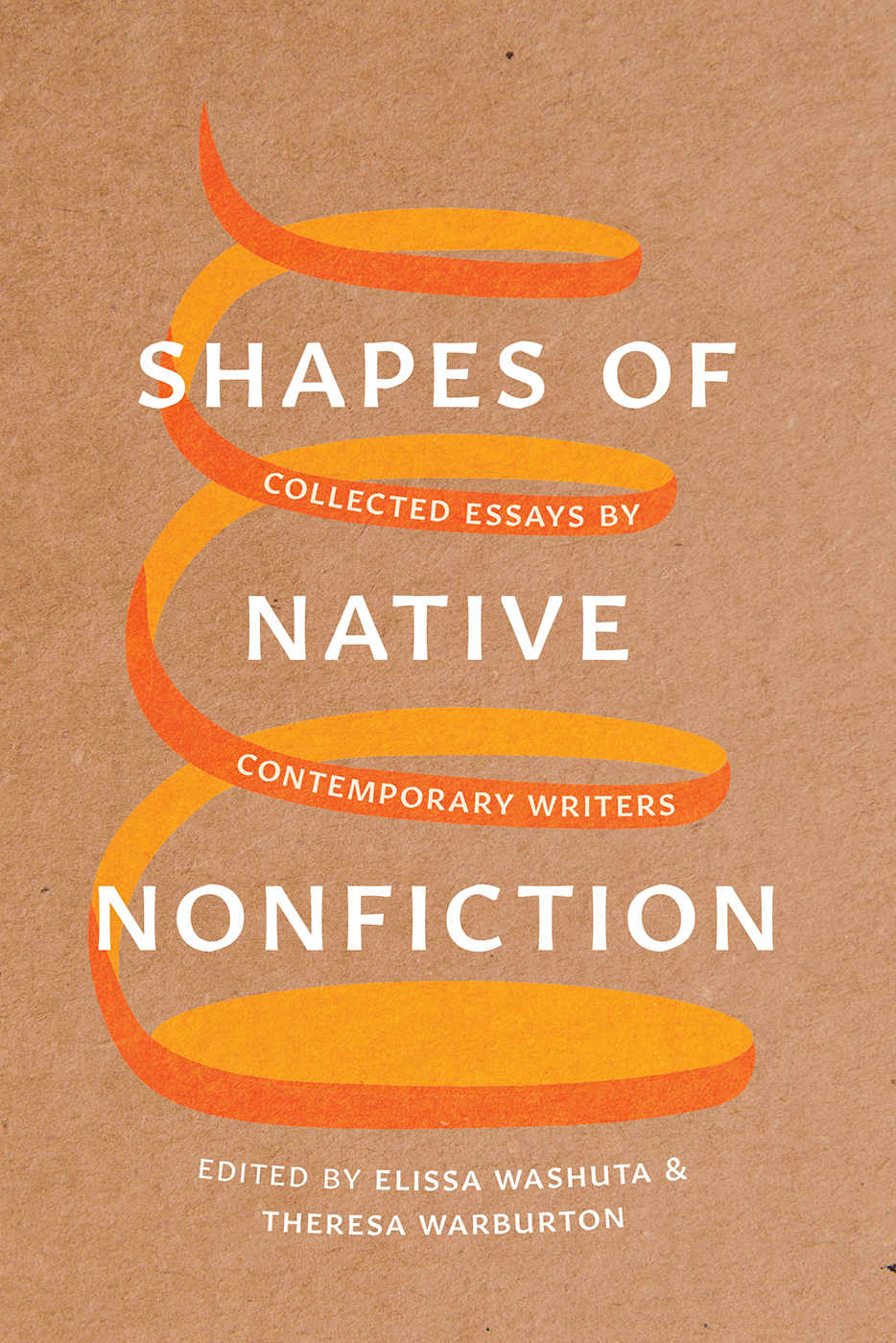 Shapes of Native Nonfiction: Collected Essays by Contemporary Writers