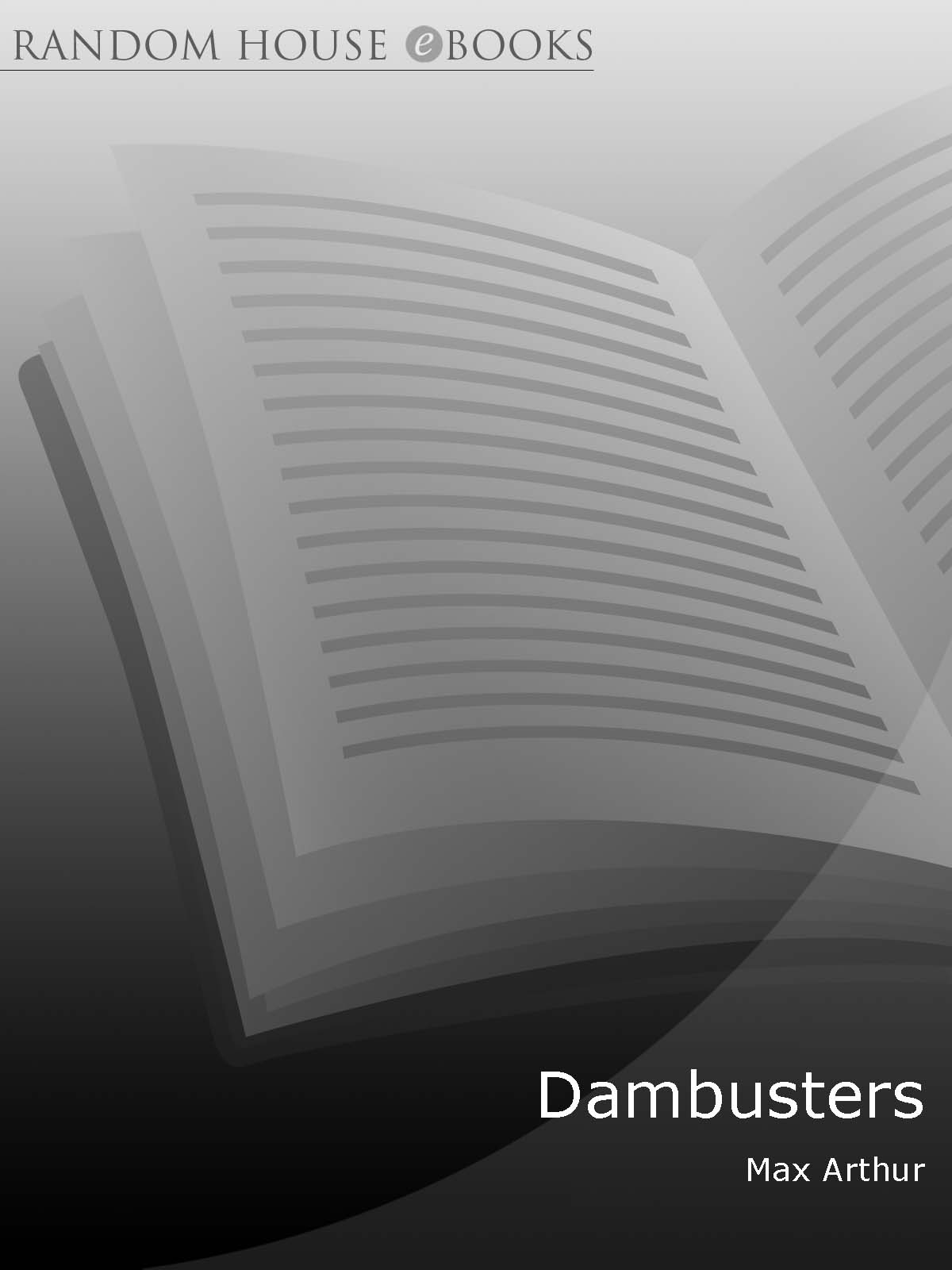 Dambusters: A Landmark Oral History