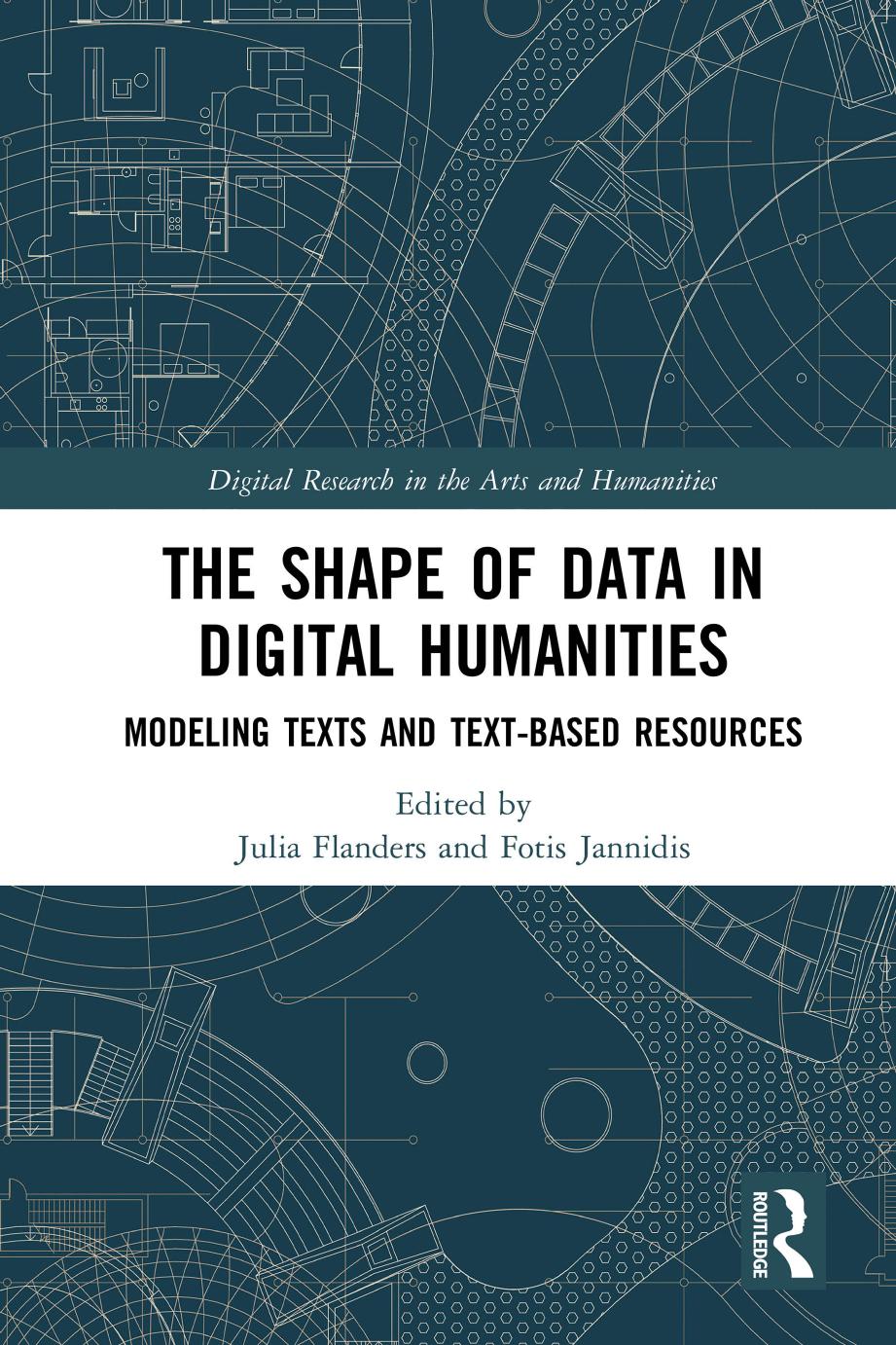 The Shape of Data in Digital Humanities