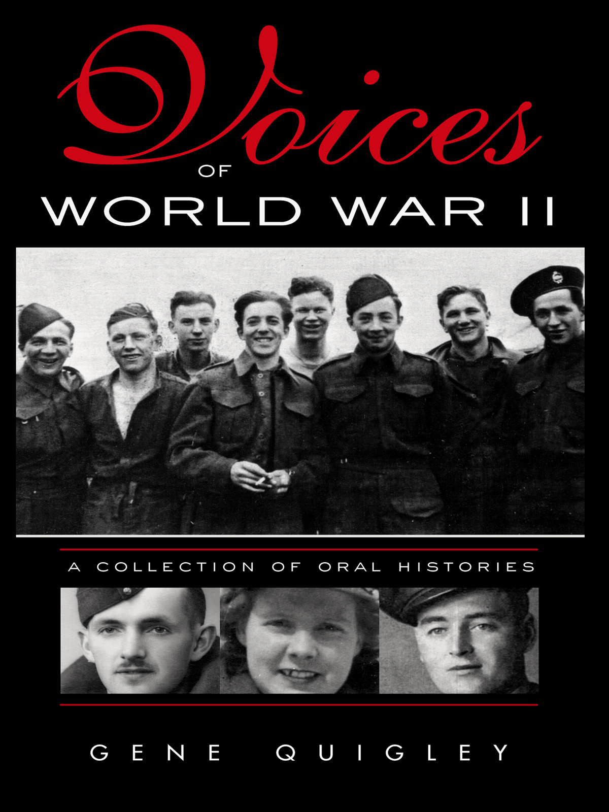 Voices of World War II: A Collection of Oral Histories