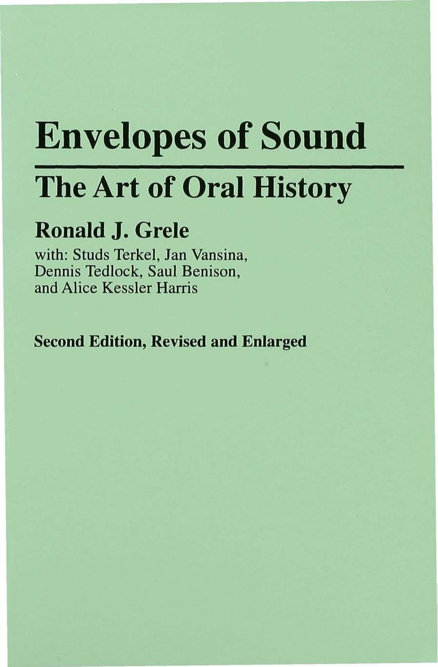 Envelopes of Sound: The Art of Oral History