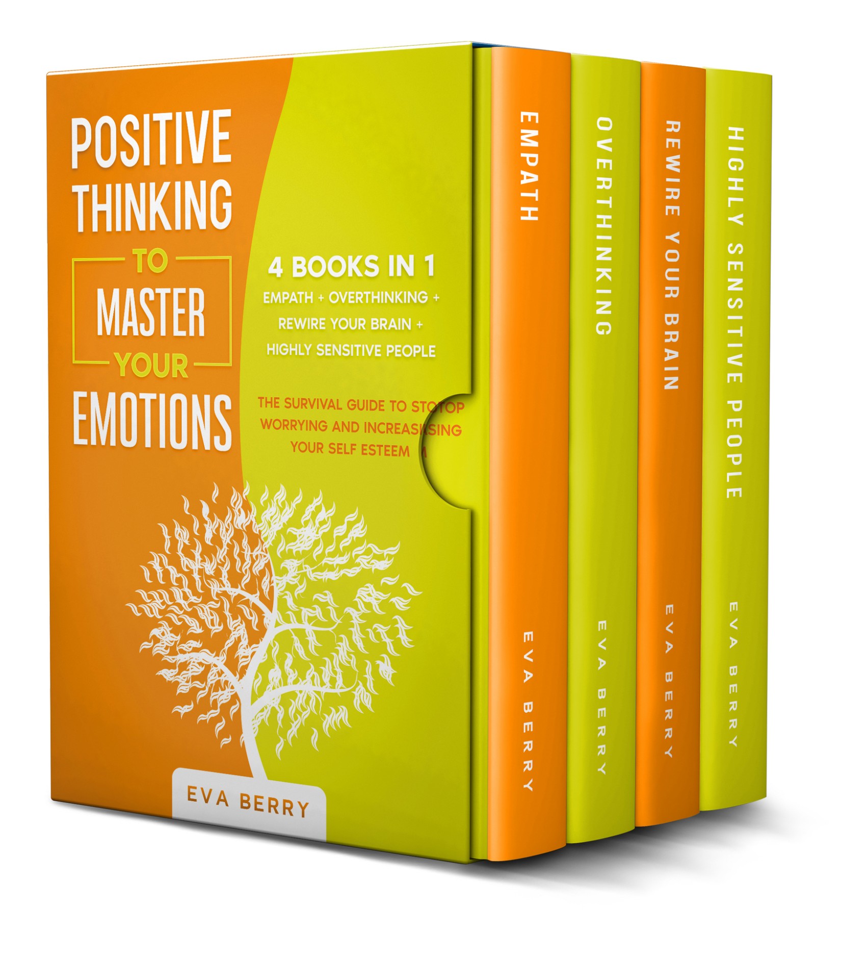 Positive Thinking to Master Your Emotions: This Book Includes: Empath + Overthinking + Rewire Your Brain + Highly Sensitive People; The Survival Guide to Stop Worrying and Increasing Your Self Esteem