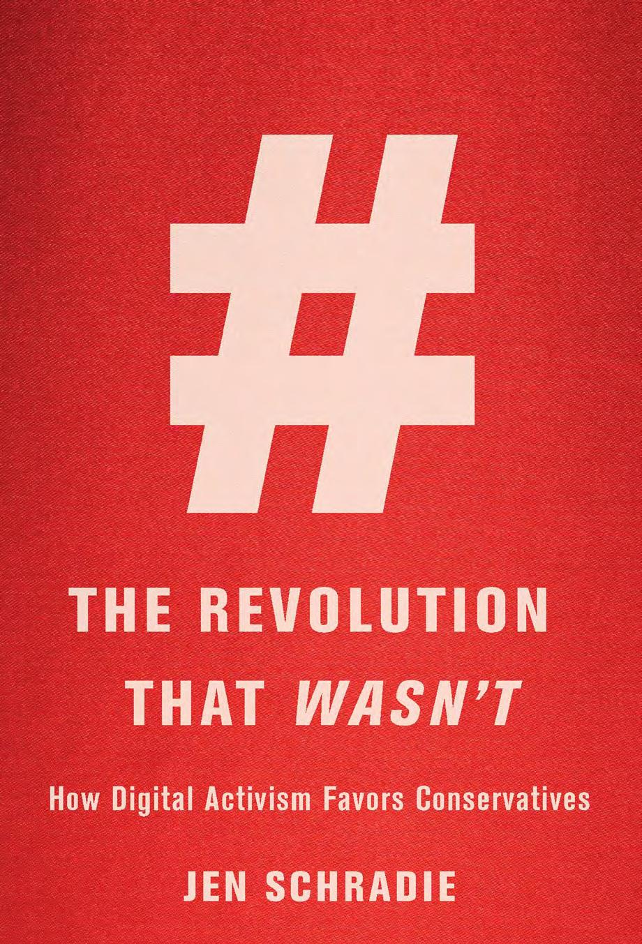 The Revolution That Wasn't: How Digital Activism Favors Conservatives