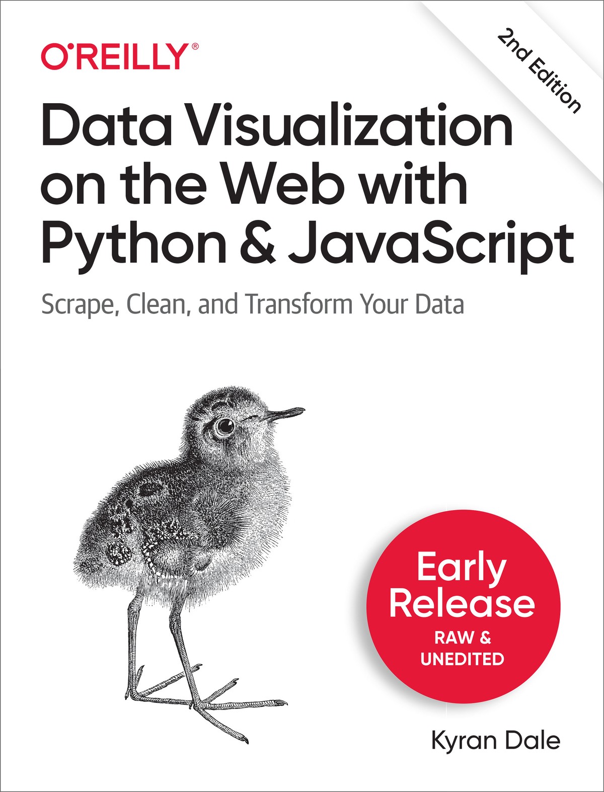 Data Visualization With Python and JavaScript: Scrape, Clean, Explore & Transform Your Data