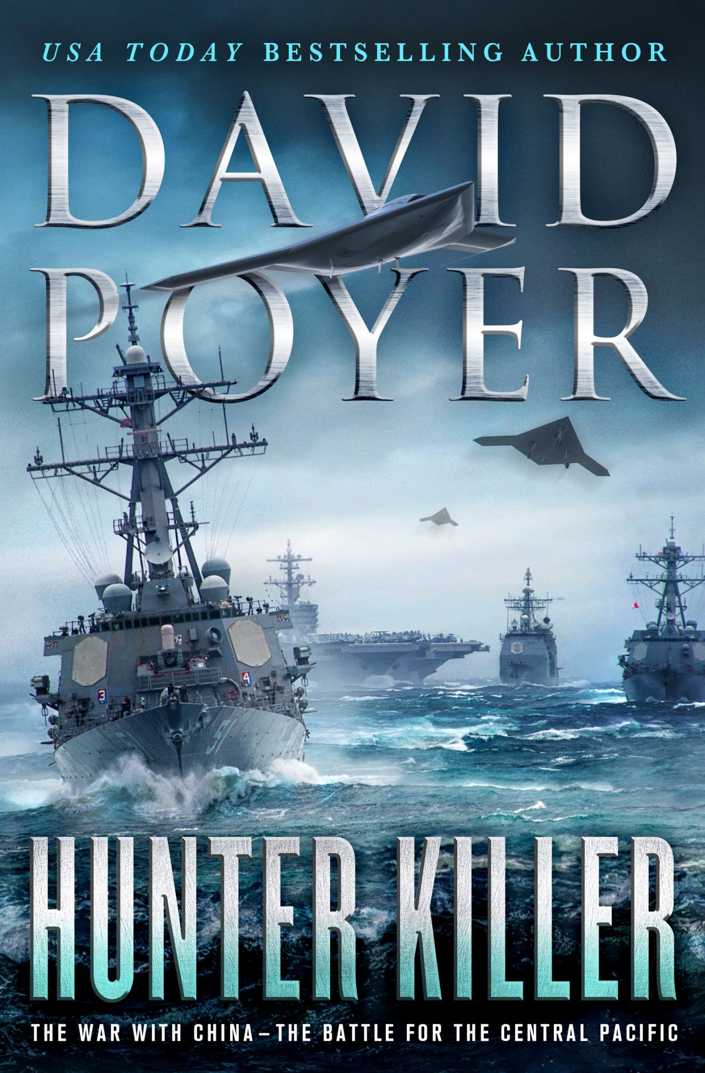Hunter Killer: The War With China - the Battle for the Central Pacific