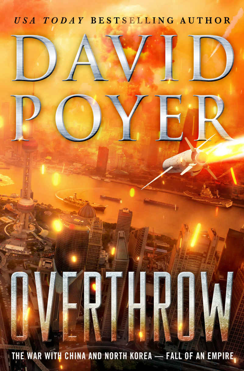 Overthrow: The War With China and North Korea--Fall of an Empire