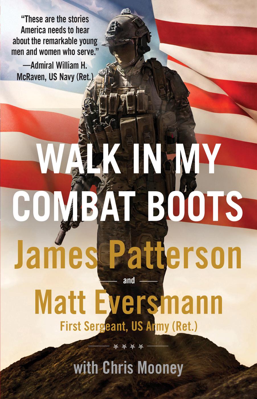 Walk in My Combat Boots: True Stories From America's Bravest Warriors