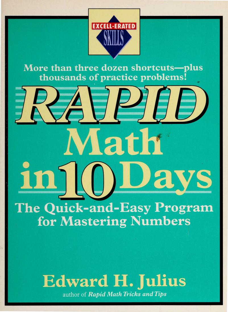 Rapid Math in 10 Days: The Quick-And-Easy Program for Mastering Numbers