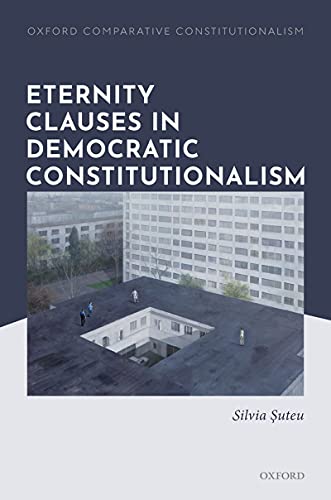 Eternity Clauses in Democratic Constitutionalism