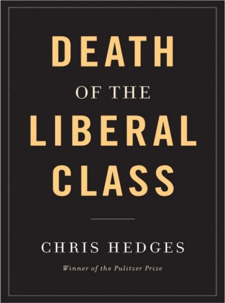 Death of the Liberal Class