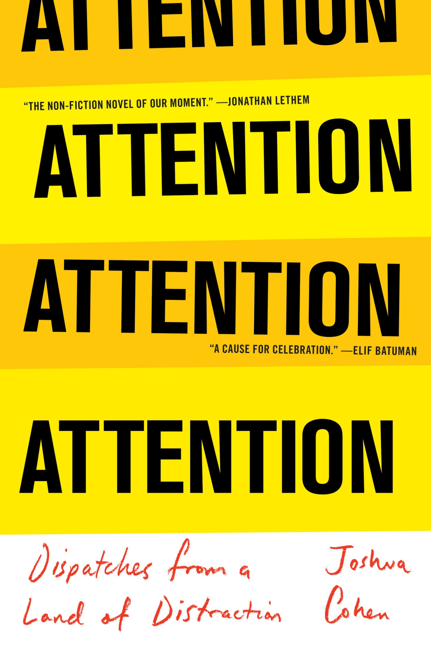 ATTENTION: Dispatches From a Land of Distraction