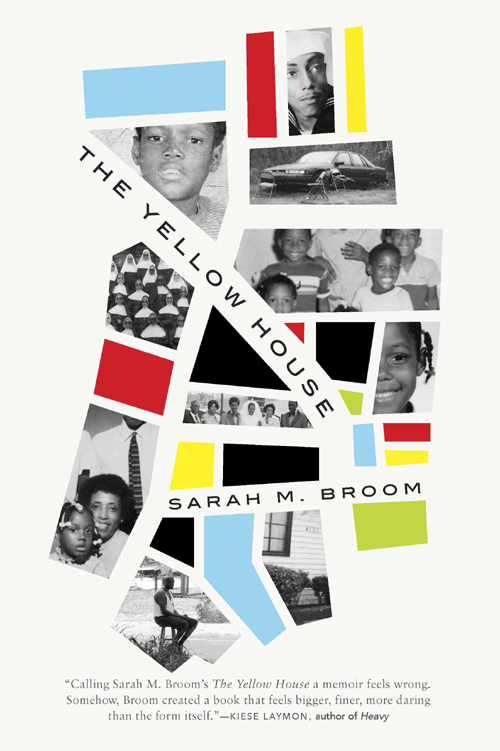 The Yellow House: A Memoir (2019 National Book Award Winner)
