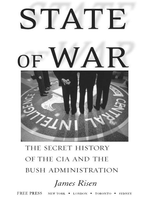 State of War: The Secret History of the CIA and the Bush Administration