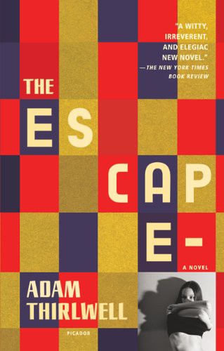 The Escape: A Novel
