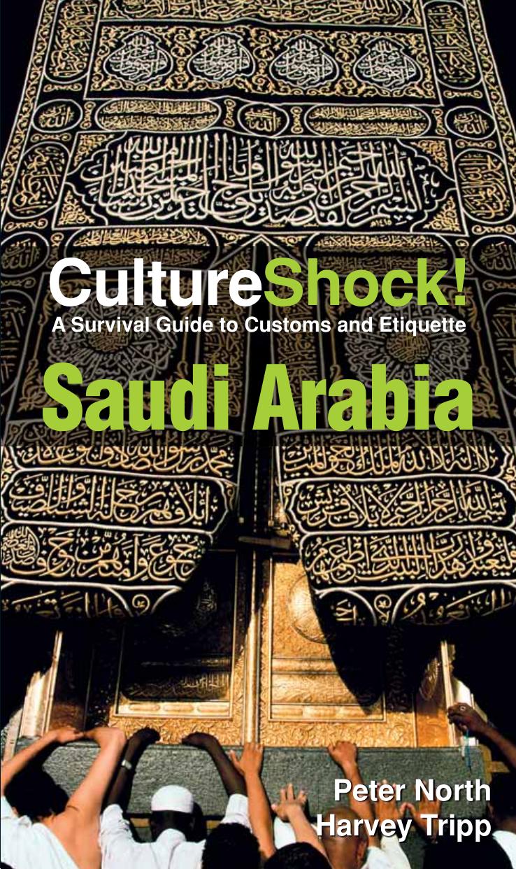 Culture Shock! Saudi Arabia