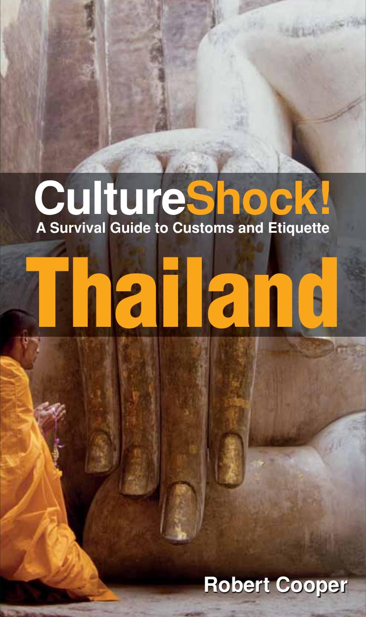 CultureShock! Thailand: A Survival Guide to Customs and Etiquette