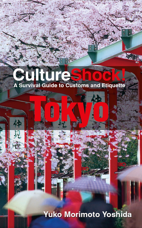 CultureShock! Tokyo: A Survival Guide to Customs and Etiquette