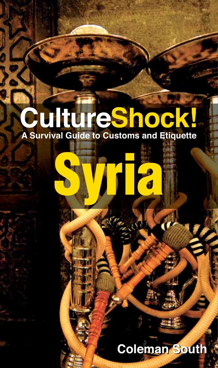 Culture Shock!: Syria