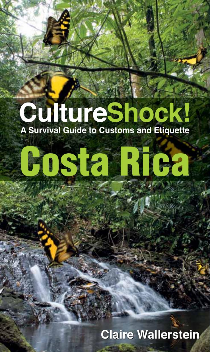 Culture Shock!: Costa Rica