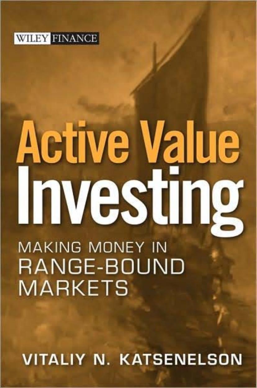 Active Value Investing: Making Money in Range-Bound Markets