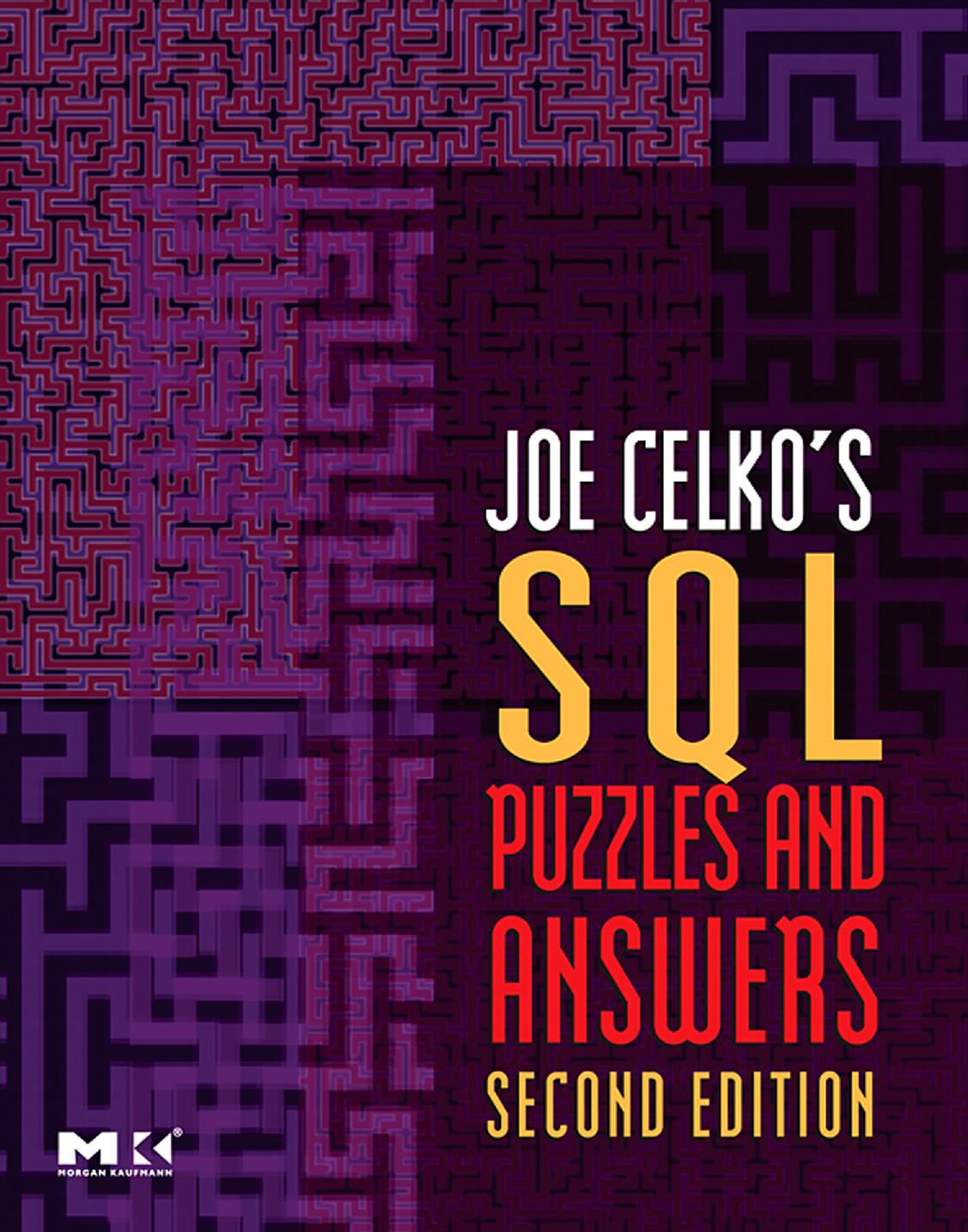 Joe Celko's SQL Puzzles & Answers, Second Edition