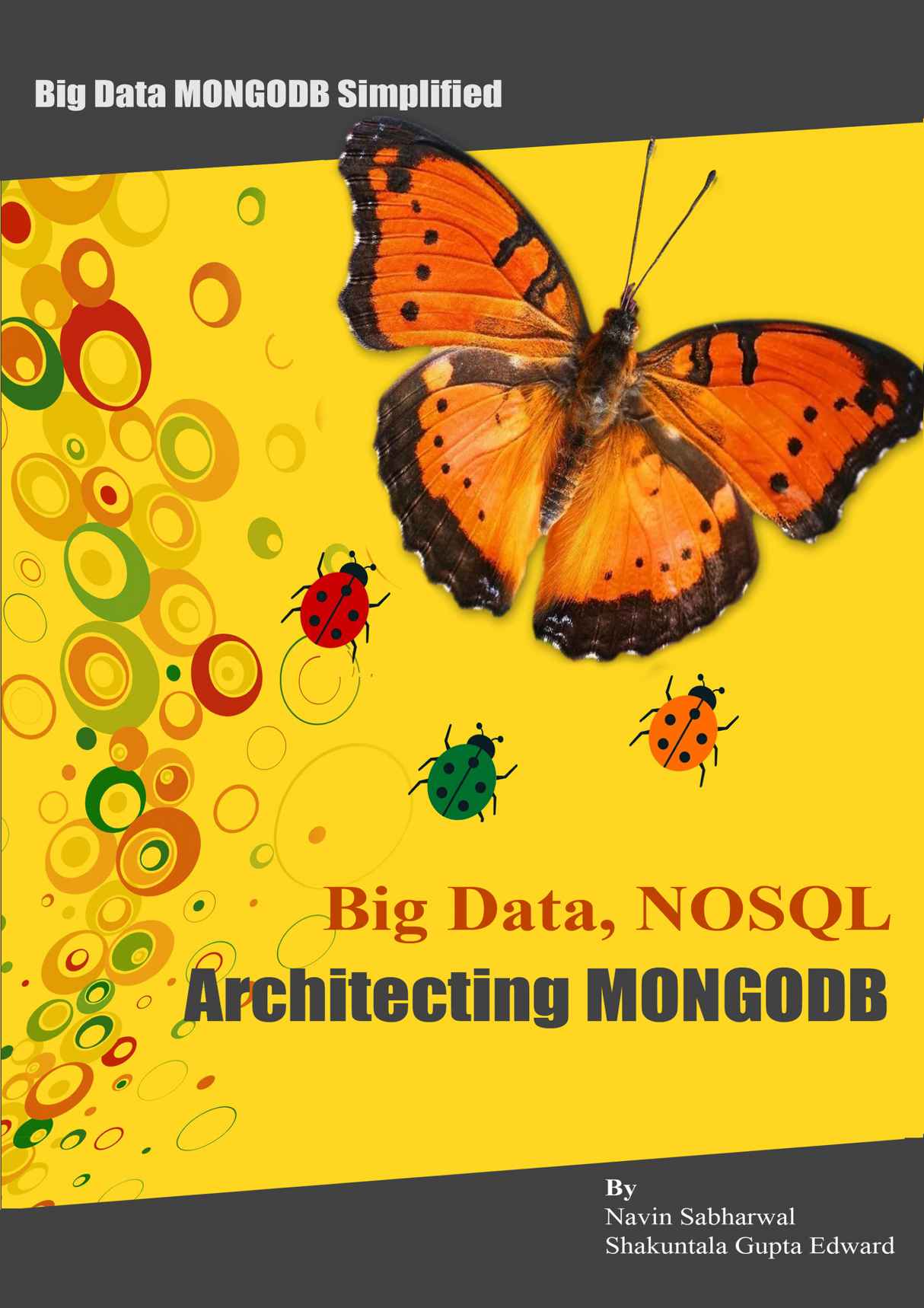 Big Data NoSQL: Architecting MongoDB