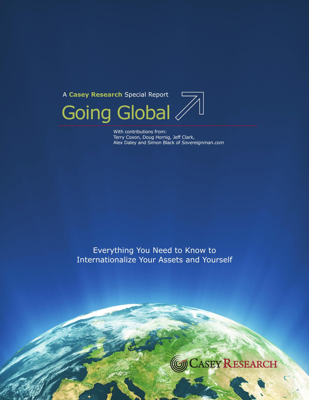 Going Global: Everything You Need to Know to Internationalize your assests and Yourself