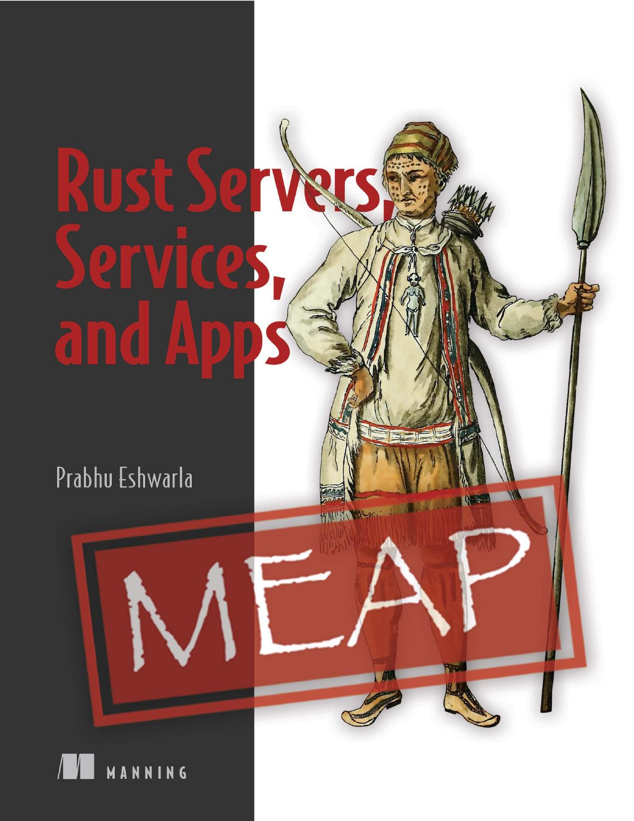 Rust Servers, Services, and Apps MEAP V01