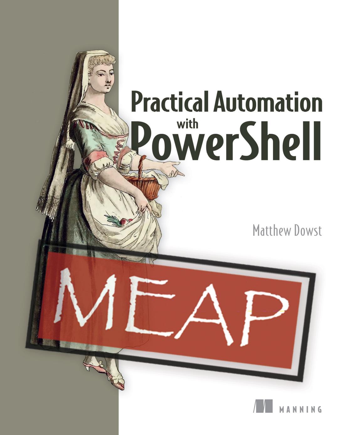 Practical Automation With PowerShell