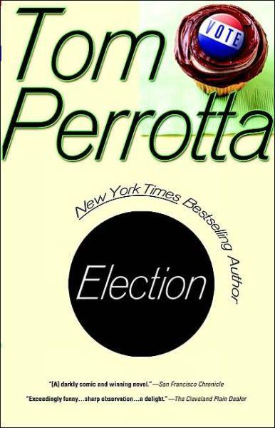 Election: A Novel