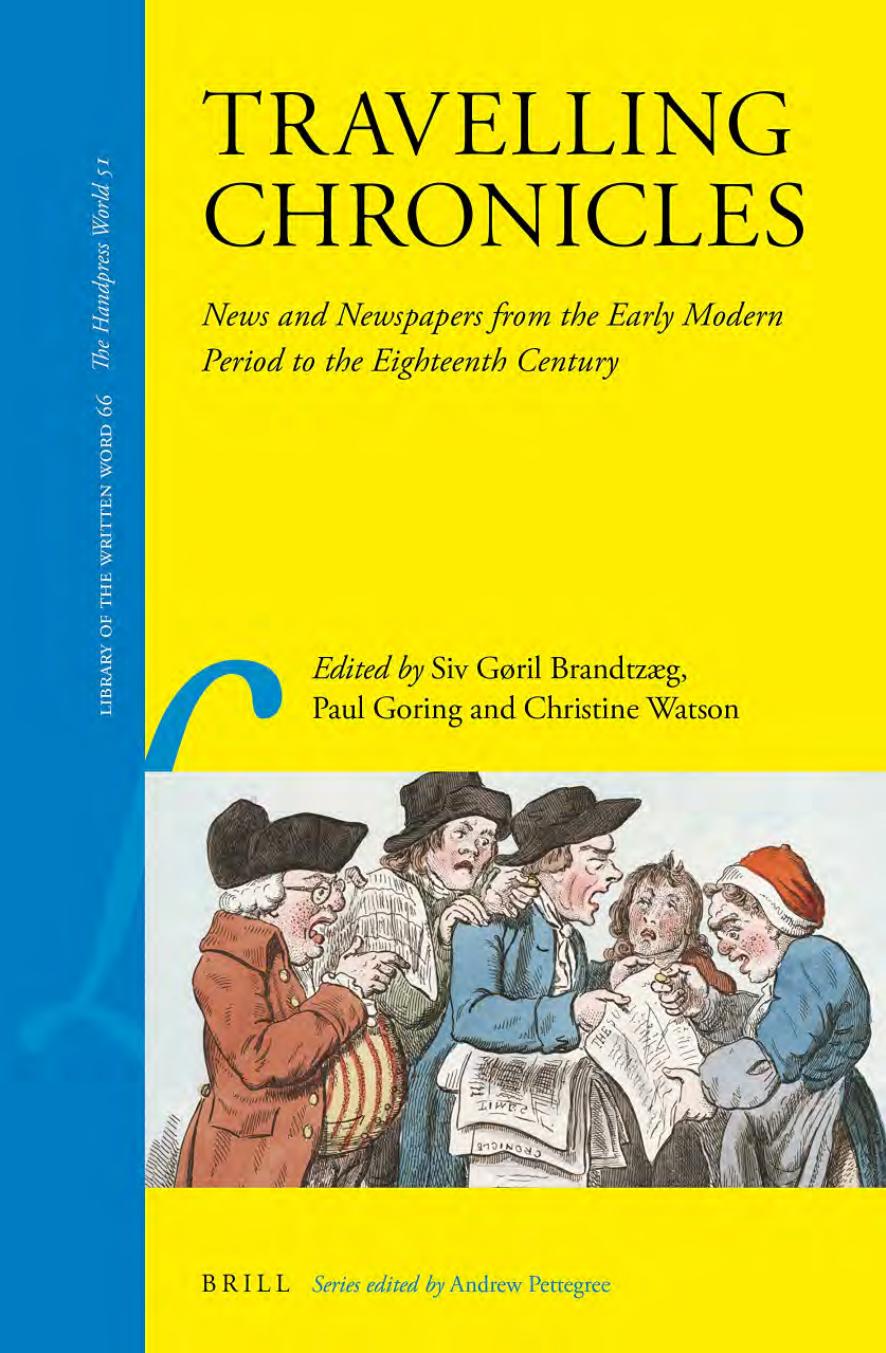 Travelling Chronicles: News & Newspapers from the Early Modern Period to the Eighteenth