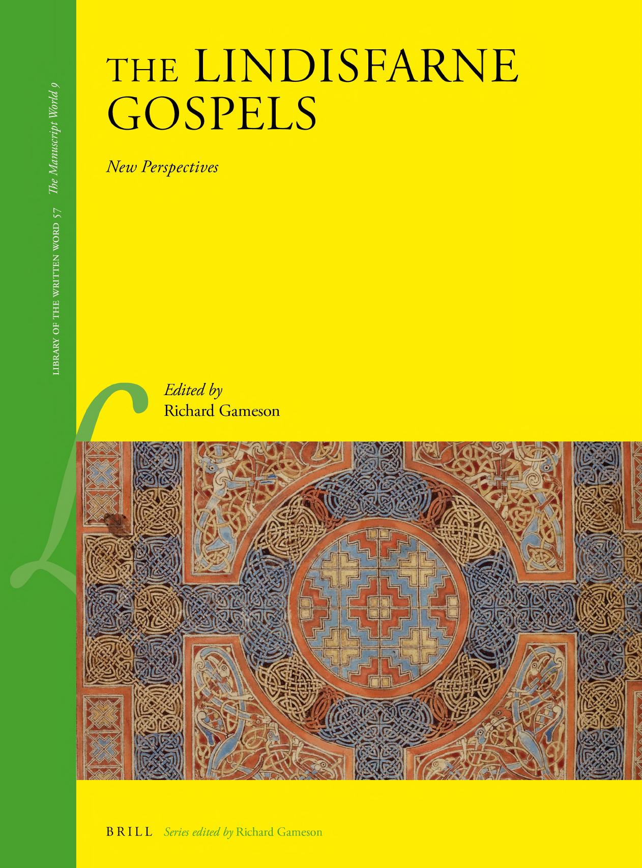 The Lindisfarne Gospels, New Perspectives