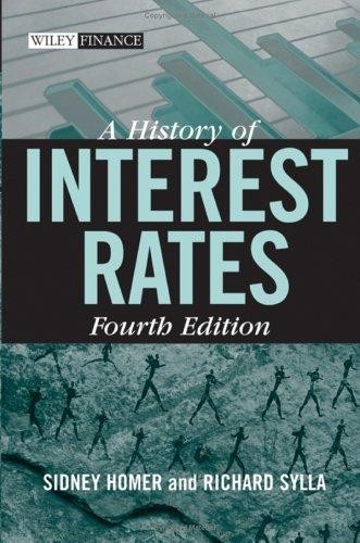 A History of Interest Rates, Fourth Edition