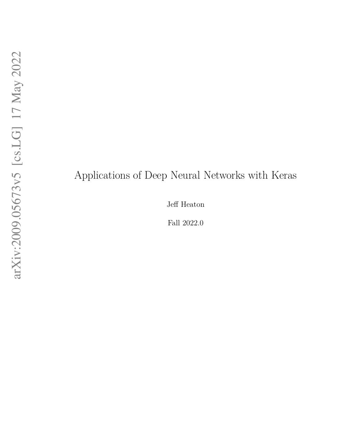 Applications of Deep Neural Networks With Keras