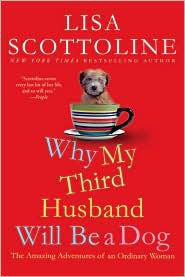 Why My Third Husband Will Be a Dog