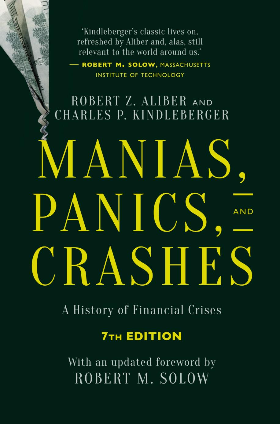 Manias, Panics, and Crashes: A History of Financial Crises, Eighth Edition