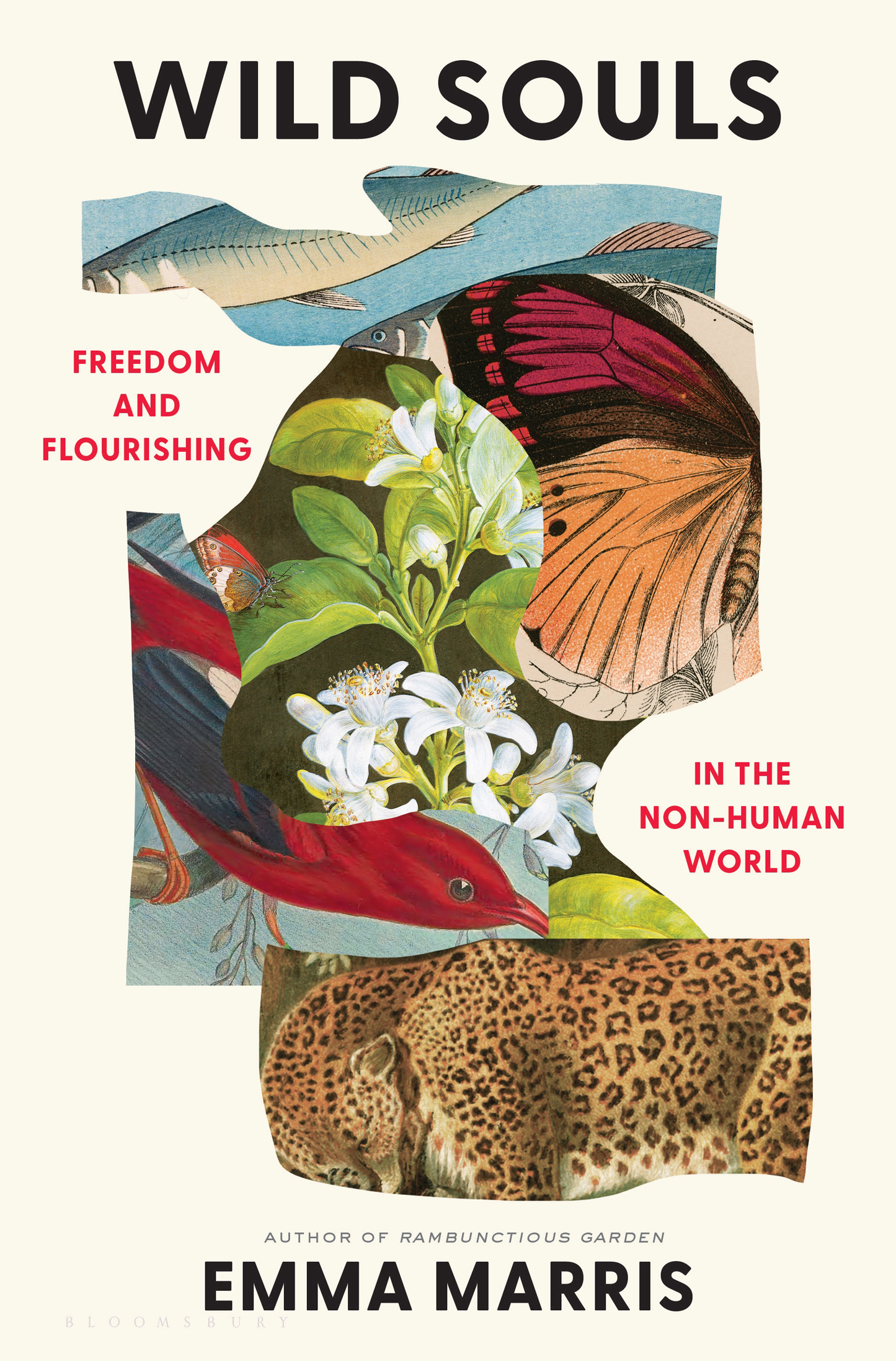 Wild Souls: Freedom and Flourishing in the Non-Human World