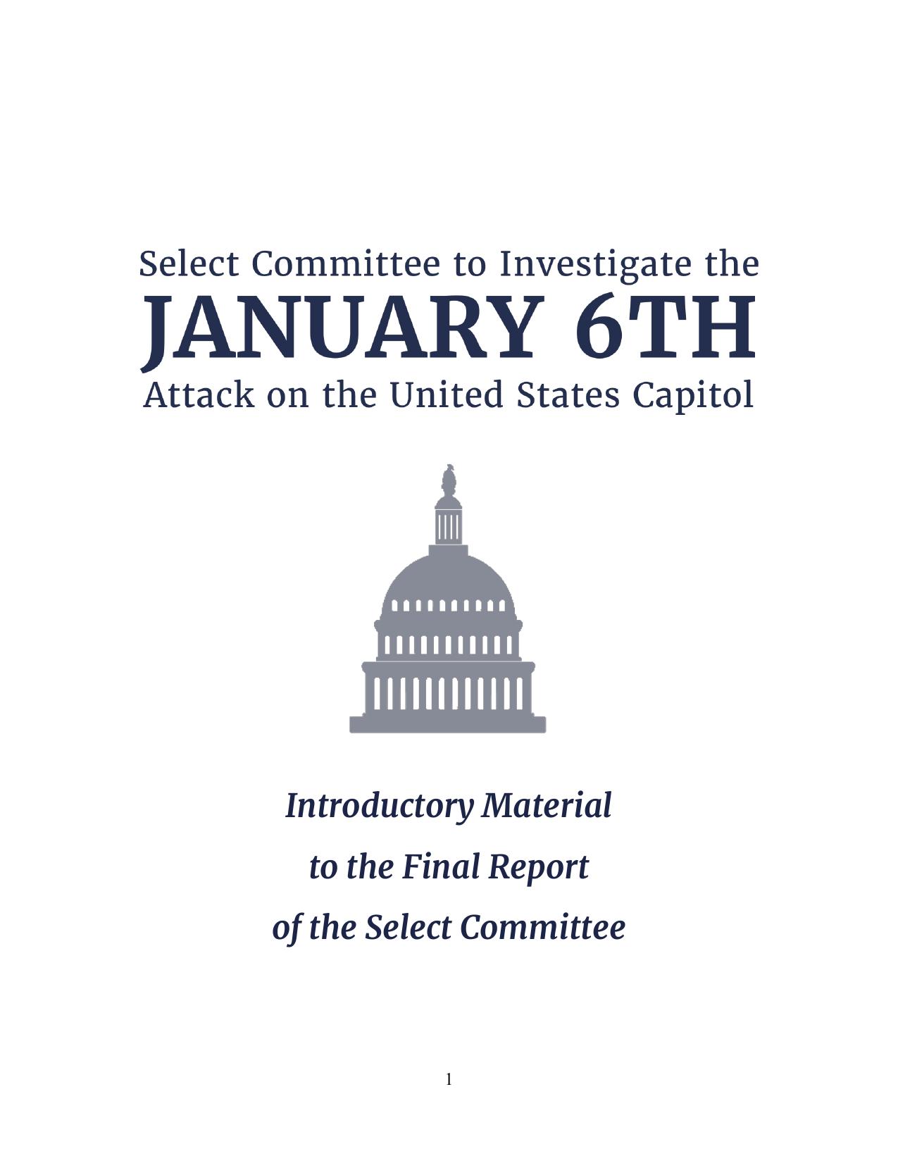 Introductory Material to the Final Report of the Select Committee