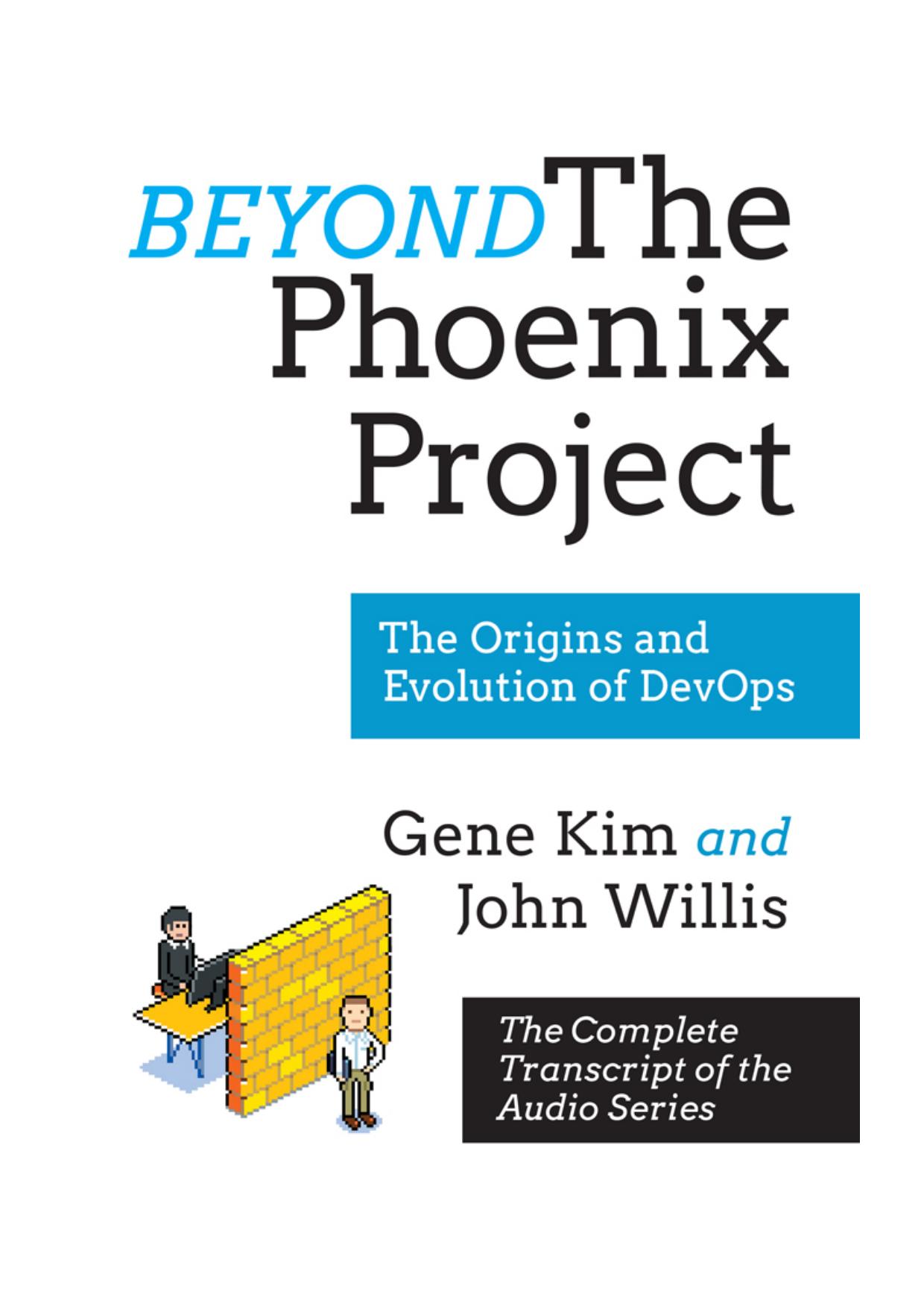 Beyond the Phoenix Project