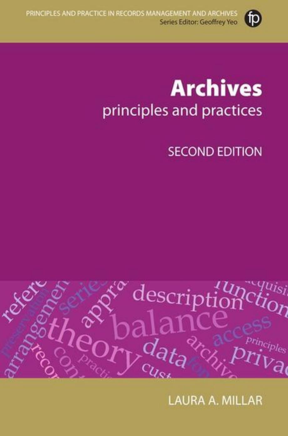 Archives: Principles & Practices, Second Edition